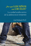 POR QUE LOS NIÑOS SON CRUELES